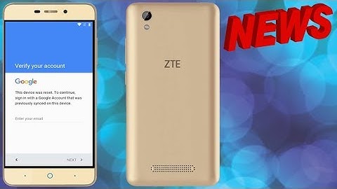 ZTE Blade A452 REMOVE FRP BYPASS GOOGLE ACCOUNT