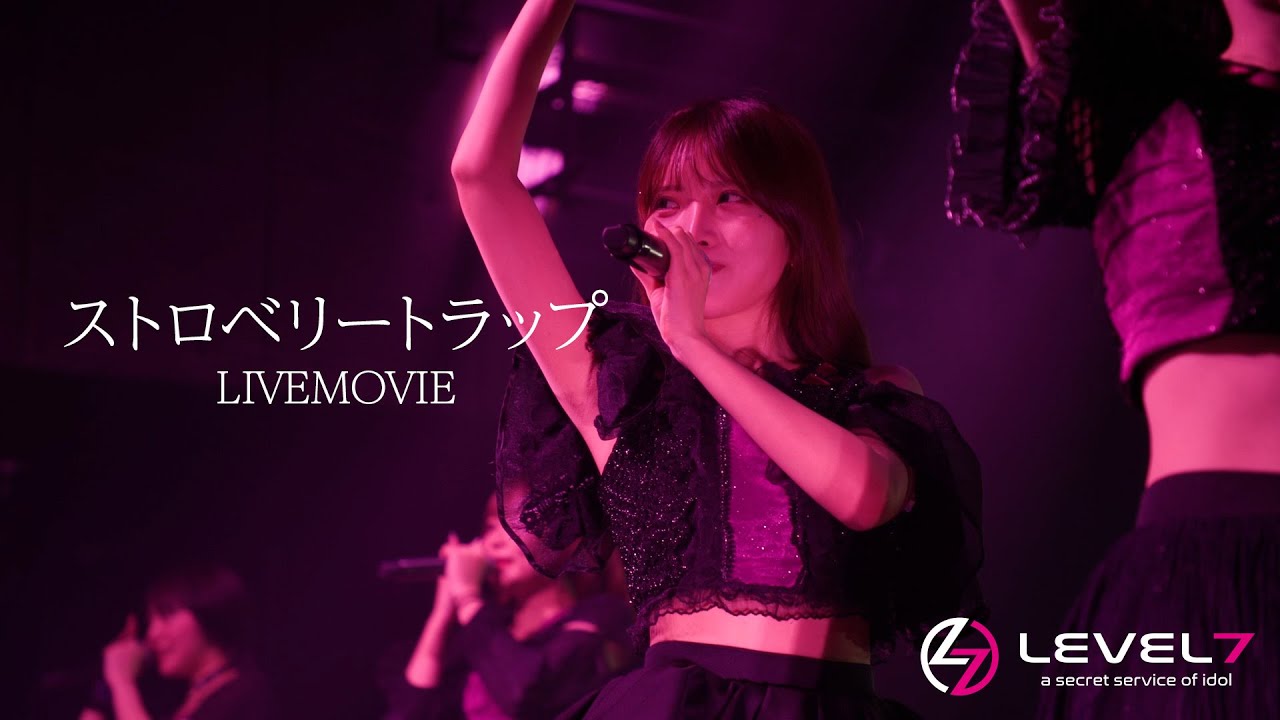 LEVEL7「ストロベリートラップ」2024.5.21＠VeatsShibuya