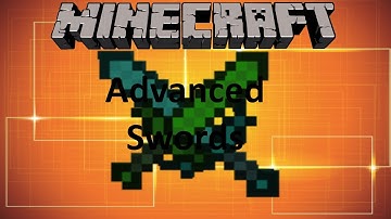 Minecraft: ADVANCED SWORDS MOD (MOD SHOWCASES)