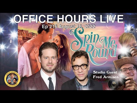 Fred Armisen, Jeff Baena (Office Hours Live Ep 216 8/18/22) - Fred Armisen, Jeff Baena (Office Hours Live Ep 216 8/18/22)