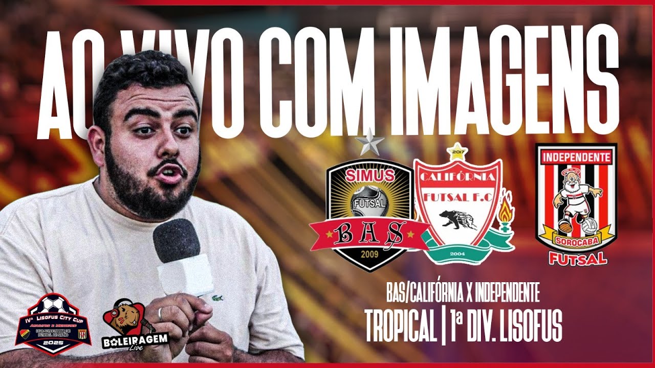 BAS FS/CALIFÓRNIA FS X INDEPENDENTE FUTSAL | LISOFUS 1ª DIVISÃO | AO ...