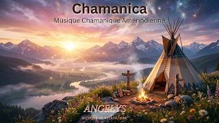 Chamanica : Voyage au Cœur de la Musique Chamanique Amérindienne