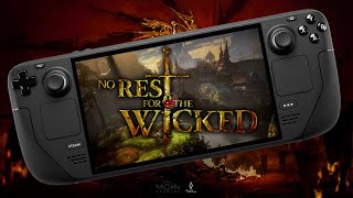 No Rest For The Wicked Steam Deck Gameplay & Settings Guide Performance Tips And Tricks