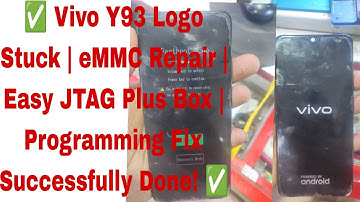 Vivo Y93 Logo Stuck | eMMC Repair | Easy JTAG Plus Box | Programming Fix Successfully Done! ✅