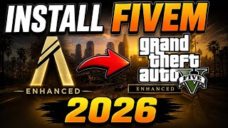 How To Install FiveM Enhanced ( Release) 2026 | Easy Tutorial