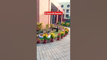 VS Hostel NIT Rourkela. #Garden Vlog #NIT/IIT Motivation.#Jee Mains and Advance.#Short.
