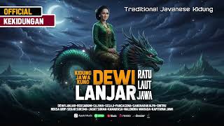 Download Lagu Kidung Jawa Dewi Lanjar Ratu Laut Jawa MP3 Download Lagu Kidung Jawa Dewi Lanjar Ratu Laut Jawa MP3