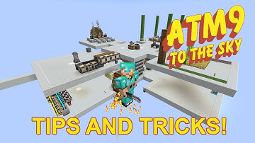 ATM9 To The Sky Tips And Tricks