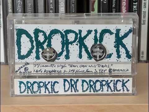 Dropkick - Dropkick (1992) - Alternative Rock/Hard Rock