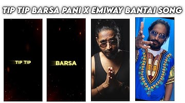 Tip Tip Barsa Pani X Emiway Bantai Status Editing!! New Alight Motion video Editing