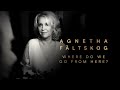 Agnetha fltskog  where do we go from here official audio