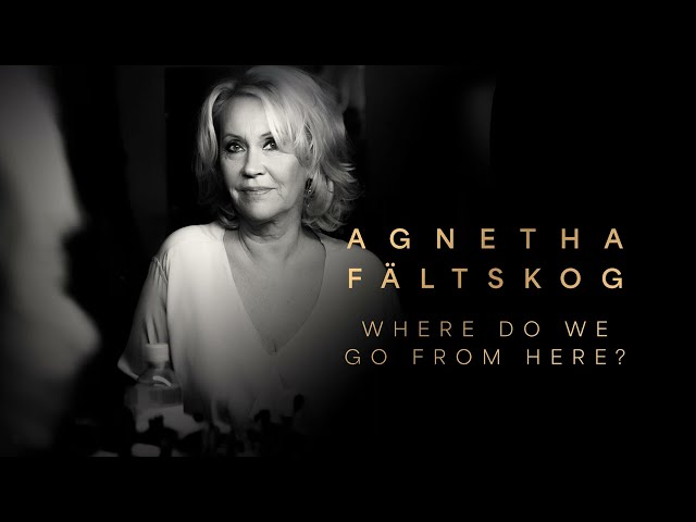 Agnetha Faltskog - Where Do We Go From Here?