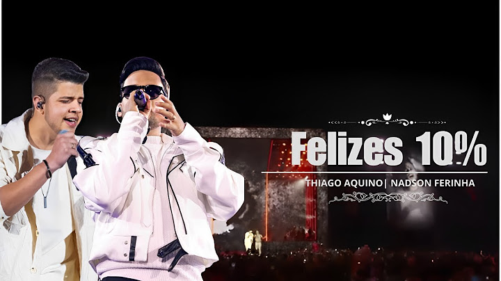 @thiagoaquinoof ,Nadson O Ferinha - Felizes 10% (DVD Hoje é Dia de Favela)
