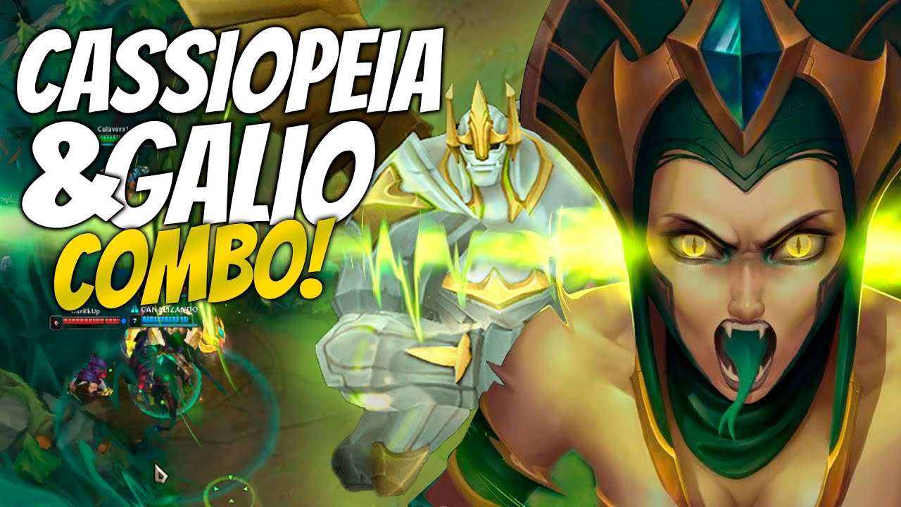 Mirame, ahora yo soy el carry - Combo Cassiopeia/Galio, como jugarlo - LOL