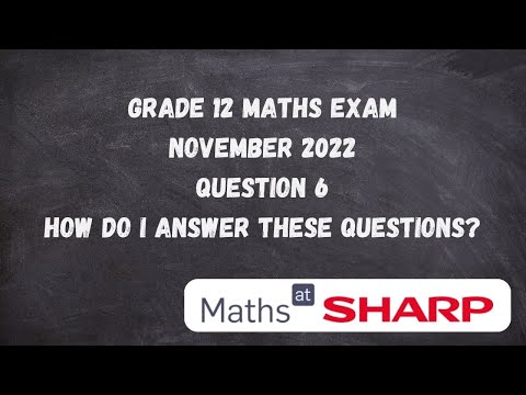 Grade 12 Final Paper 1: Question 6 Financial Maths - video from Maths At Sharp