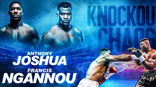 Anthony Joshua/Francis Ngannou/Big Bang Zhang/Joseph Parker.Knockout Chaos Has Arrived