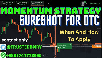 Binary options OTC market momentum strategy for sureshot iq, pocket, expert option binomo, quotex
