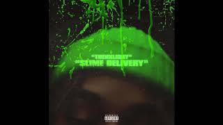 TheHxliday - Slime Delivery