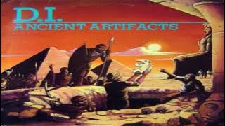 D.I. - Ancient Artifacts (Full Album)