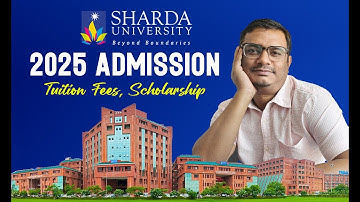 Sharda University admission process for Bangladeshi students with স্কলারশিপ।। Study in India