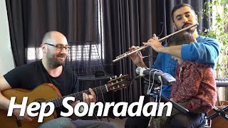 Hep Sonradan - Ahmet Kaya | Mustafa Tuna & Mustafa Tümer ( Flute Cover ) #flute #flüt Resimi