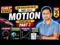Class 9 Science 🔥 Motion Chapter 8 | Acceleration, Gravity & Graphs | Part 2 | NEP 2023