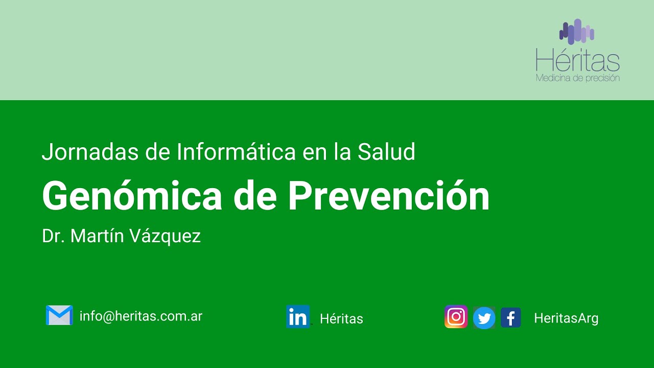 Genómica de prevención | Jornadas de Informática en Salud Hospital Italiano 