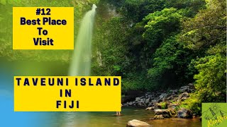 Best Place To Visit | Taveuni Island In Fiji | MeaRoh