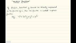 Differentiation part 5, differentiation of implicit functions
