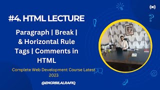 Celebrity #4 HTML Lecture | Paragraph, Break & Horizontal Rule Tags | Comments in HTML|Web Development Course Net Worth