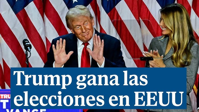 Trump gana las elecciones en EEUU y vuelve a la Casa Blanca: "Es una  victoria increíble"