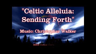 Celtic Alleluia Sending Forth - Fintan Ocarroll & Christopher Walker