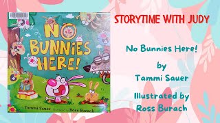 READ ALOUD Children's Book  No Bunnies Here!