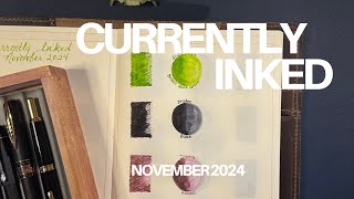 Currently Inked - November 2024