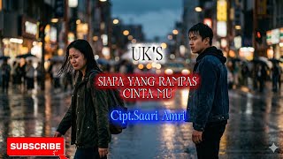 WHO TOOK YOUR LOVE - U'KS/cover ai slow rock Malaysia #lyrics #coversong