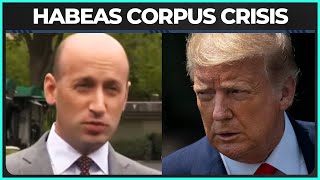 Trump Admin ACTIVELY Seeking To Suspend Habeas Corpus