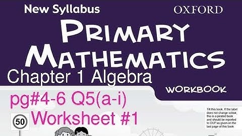 New Syllabus Primary Mathematics Workbook 6a| Chapter 1 Algebra| pg#4-6 Q5 @GaganPratapmaths