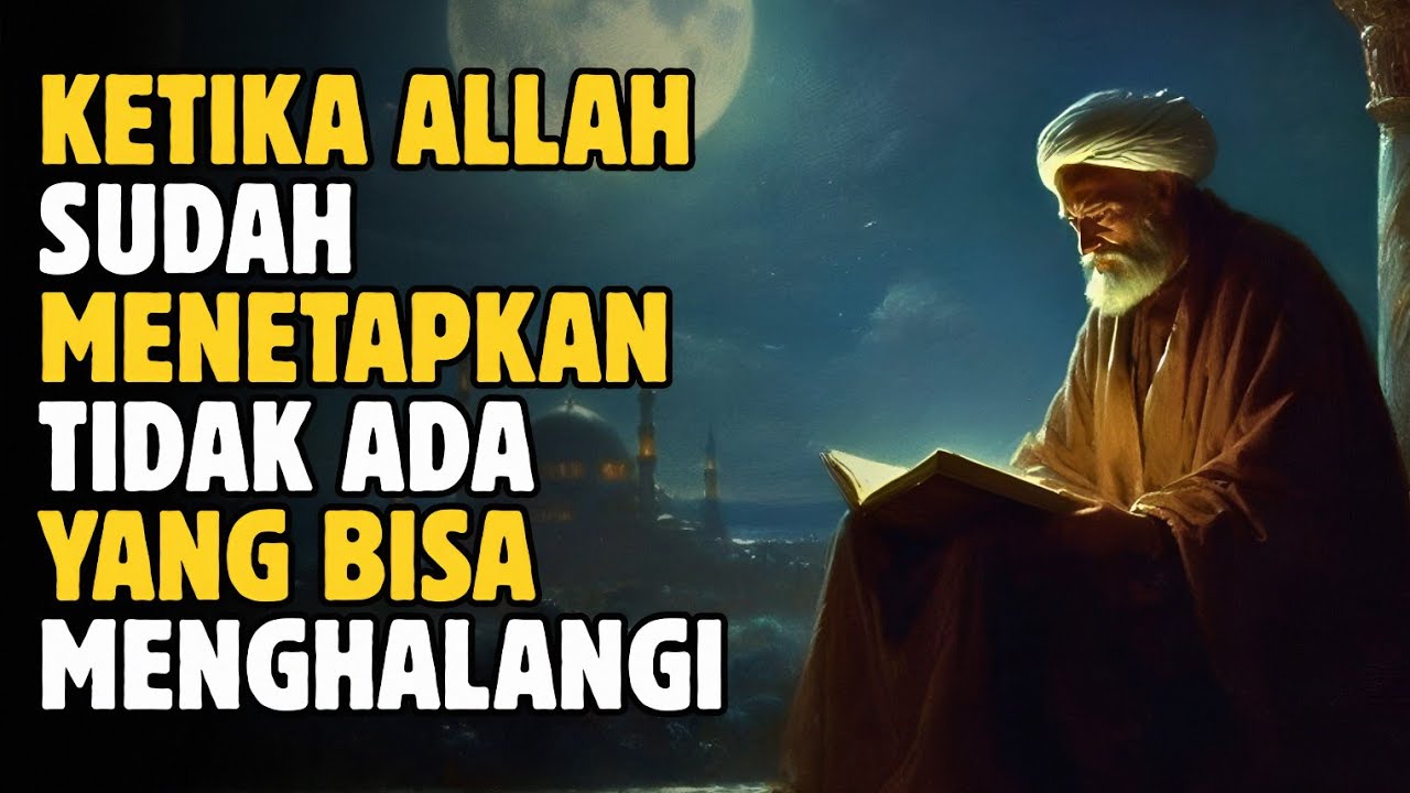Tidak Ada yang Bisa Menghentikan Kehendak Allah: Kuatkan Tawakalmu | Cahaya Hikmah 