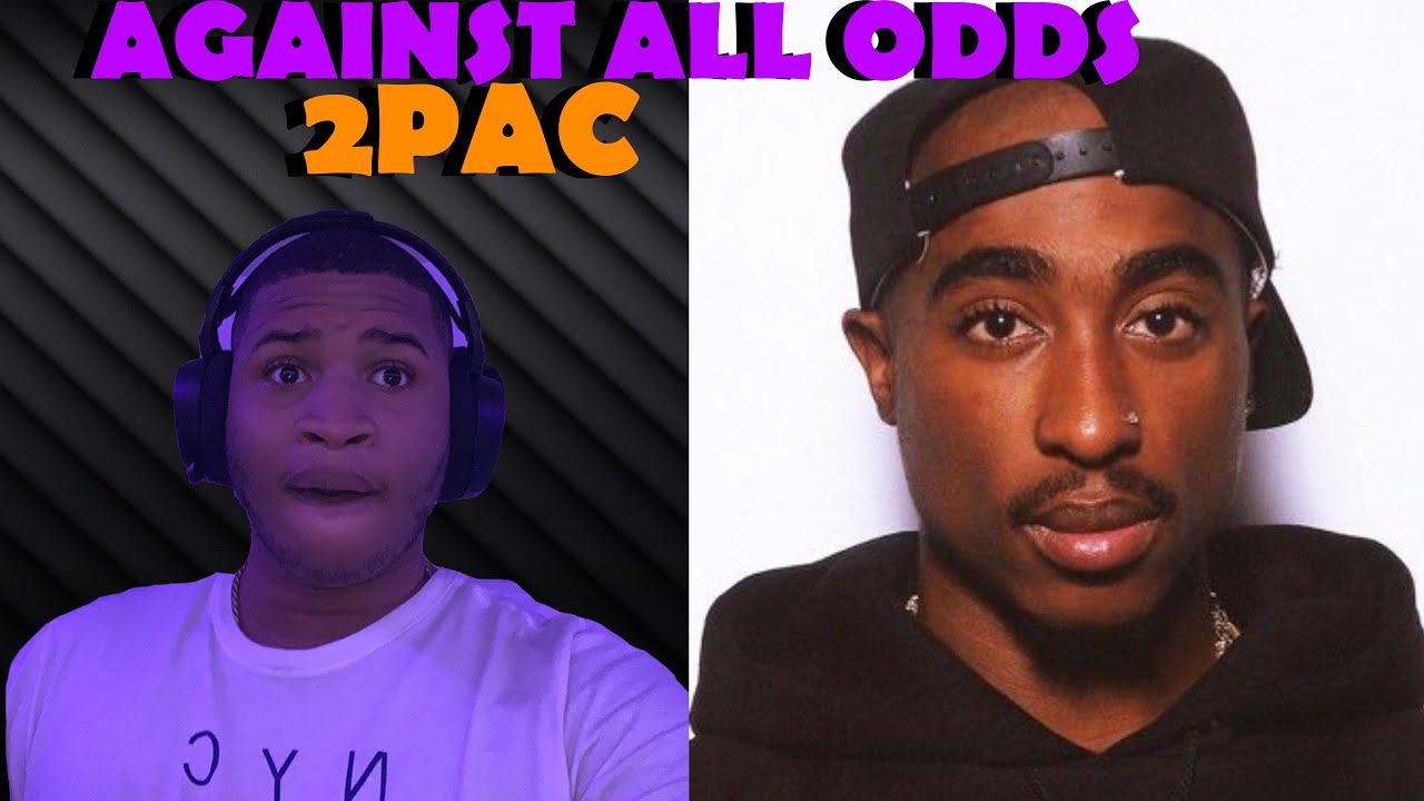 AGAINST ALL ODDS 2PAC REACTION | HE WENT IN!!