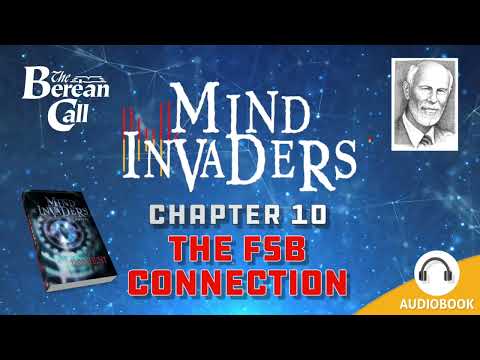 Mind Invaders Chapter 10 - The FSB Connection