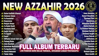 AZZAHIR TERBARU 2026 - 2 JAM FULL ALBUM PILIHAN TERPOPULER