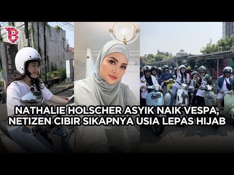 Nathalie Holscher asyik Sunmori naik vespa, netizen cibir sikapnya usai lepas hijab