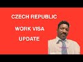 Czech Republic Work Visa Update.