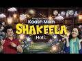 Aurton Ka Naap Lelogay| kaash Main Shakeela Hoti | Set Entertainment