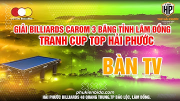 Chung kết, MINH NHẬT (Nobita) - ĐỨC THỌ (PK BD Thọ)Giải Billiards 3C Tỉnh Lâm Đồng CUP TOP HẢI PHƯỚC