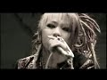 THE GAZETTE | FILTH IN THE BEAUTY PV