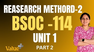 IGNOU | മലയാളം | RESEARCH METHODS 2 | BSOC 114 | UNIT 1 | PART 2 |DOING SOCIAL RESEARCH