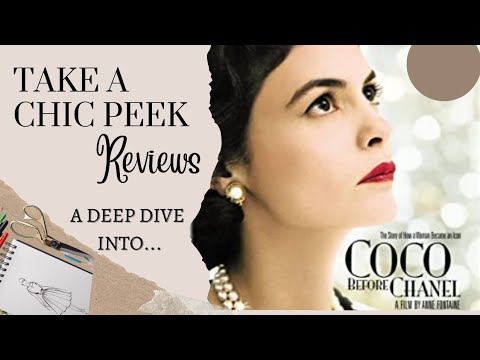Coco Before Chanel : A deep dive