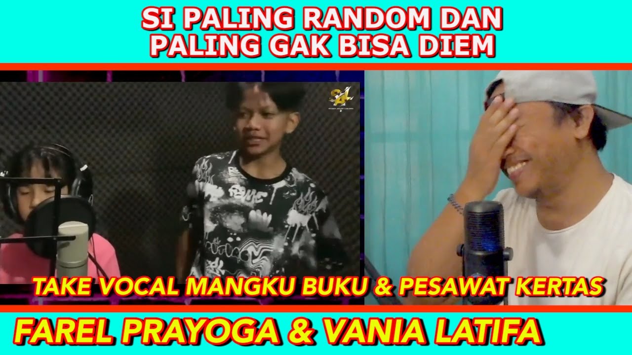 LUCU DAN RANDOM!!! FAREL & VANIA TAKE VOCAL MANGKU BUKU DAN PESAWAT KERTAS | BNB REACT