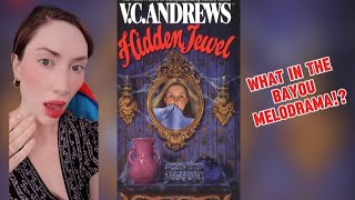Revisiting Hidden Jewel By Vc Andrews  Gothic Drama Romance U0026 Family Secrets